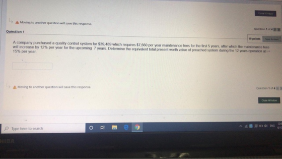 Moving to another question will save this response. Question 1 of 4 Question 1 10 points A company purchased a quality contro