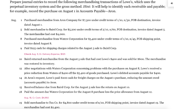 D Prepare journal entries to record the following merchandising transactions of Lowes, which uses the perpetual inventory sy