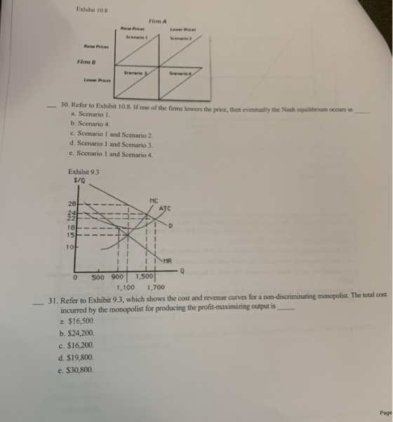 Exhibit 10.8 Firma Loures Scenarist Rais Firm B Scenarie Scenarios Low Price 30. Refer to Exhibit 10.8. If one of the firms l