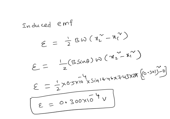Induced emf E = 2 BW (nr -2²) E= ₂ (B sind) to (222_xin) { = xoʻsxi Asim lib.45748X21 (0-301530] [ {=00 300x104