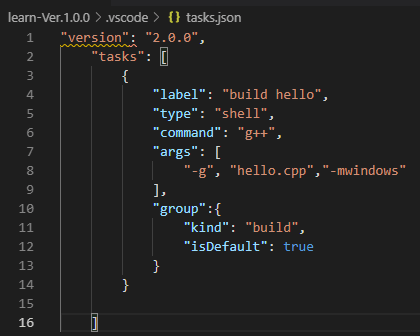 learn-Ver.1.0.0 > .vscode > {} tasks.json version: 2.0.0, tasks: [ von A WNA label: build hello, type: shell,