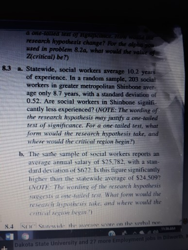 research hypothesis changet For the alpha used in problem 82a, what would the value Z(critical) be?) 8.3 a. Statewide, social