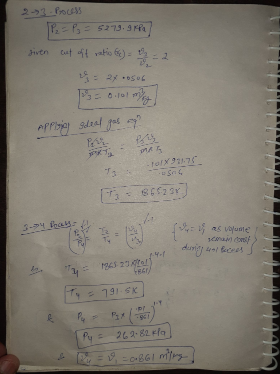 273. Process P= P2 = 5279.9 MPa] given cut off ratio €)= dg: 2 dz=24 00506 193 = 0,01 mes YAYAYAYAYAYANAN Applying Ideal gas