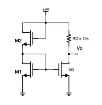 +6V ş M2 RD = 10K Vo M1 M3