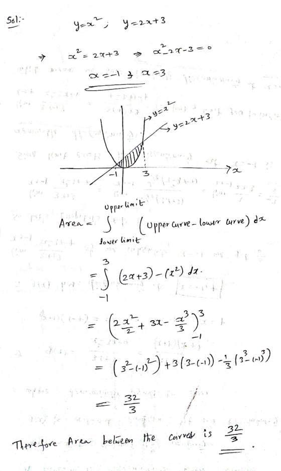 x² = 29+3 2 a_27-3=0 Upper limit it) Sol:- y=x²; y=2a+3 as-1s 0-3 1st Gump ਤੇ ਨਾ Hy=x² as well 5 Y=2x+3 125 PS, BET ya -1 3 و