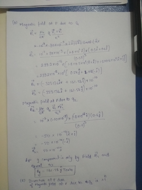 AP y component in only by field B, and (b) Magnetic field at p due to an B = No q 9, x?? 4K B = 10 10 10tx goxlox 171181 Sind
