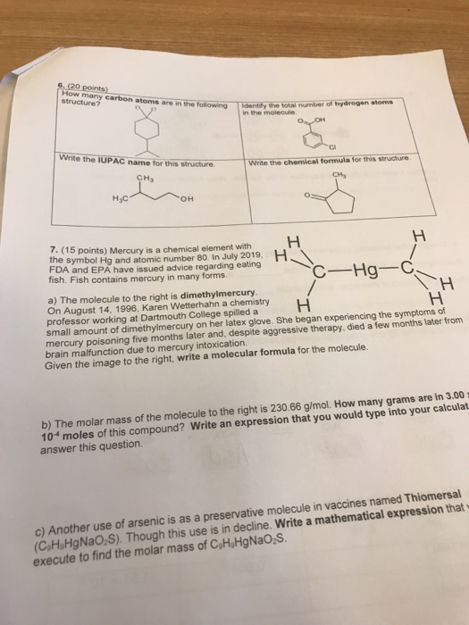6. (20 points) How many carbon atoms are in thve following structure? Identify the total number of hydrogen atoms in the mole