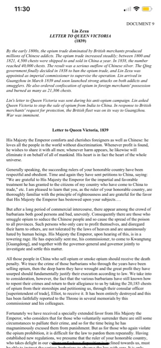 11:30 DOCUMENT Lin Zexu LETTER TO QUEEN VICTORIA (1819) By the early 1800s, the opium trade dominated by British merchants pr