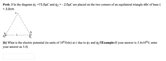 Prob. 3 In the diagram 91 =15.0°C and 92 = -2.0°C are placed on the two corners of an equilateral triangle abc of base L = 3.