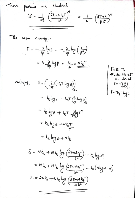 Since particles are identical, ASSASSSSSSSS The mean energy, If E-TS fF= dE-Tds-sdt E-pdv-sdt S=-) I to kogt logz E = - 2 lag