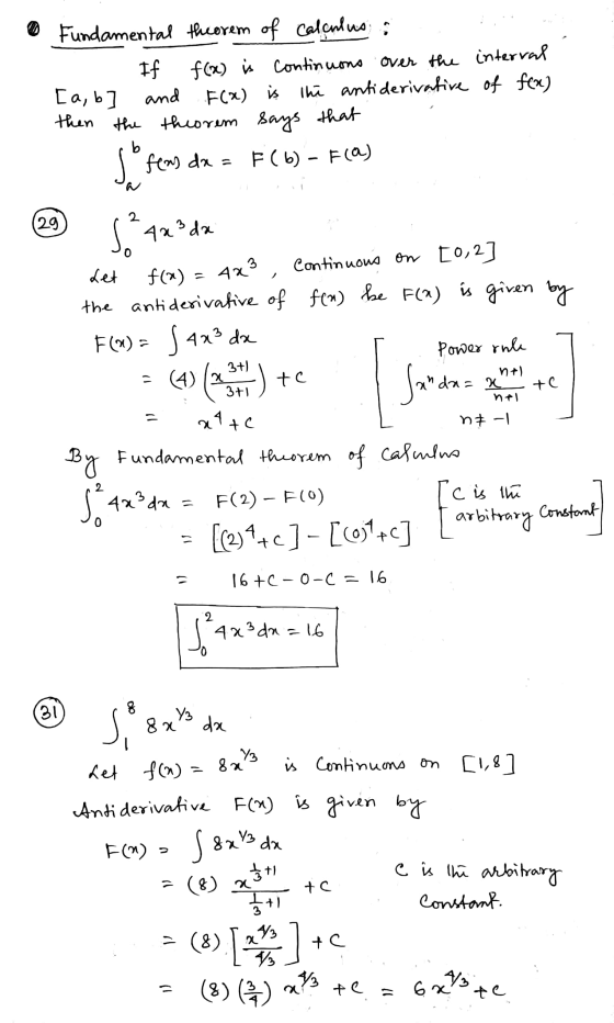 • interval of fox) Fundamental theorem of calculus : - If f(x) is continuons over the [a, b ] and F(x) is the antiderivative