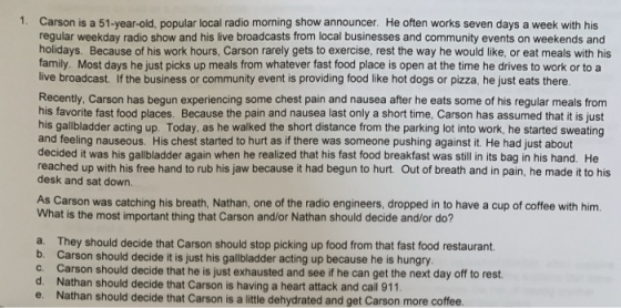 1. Carson is a 51-year-old, popular local radio morning show announcer. He often works seven days a week with his regular wee