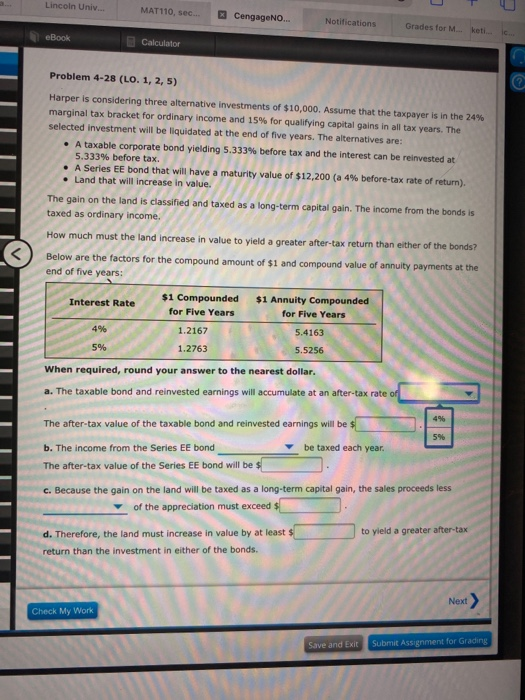 Lincoln Univ MAT110, sec CengageNO... Notifications Grades for Mketi eBook Calculator Problem 4-28 (LO. 1, 2, 5) Harper is co