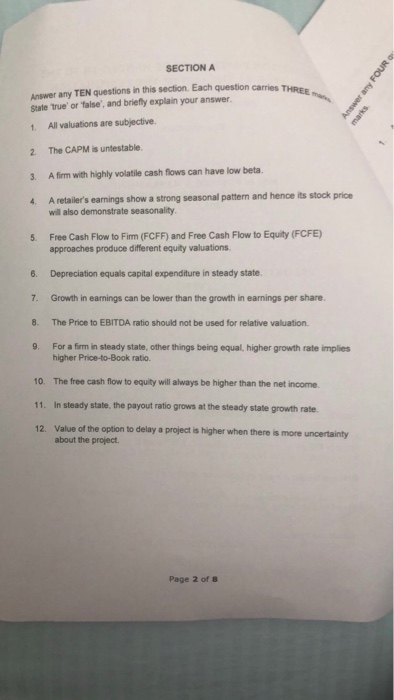 SECTION A Answer any TEN questions in this section. Each question carries THE State true or false, and briefly explain yo