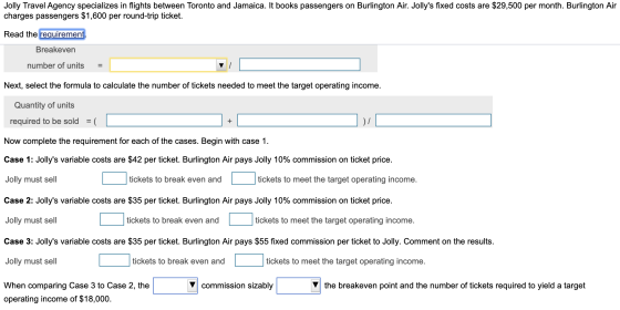 Jolly Travel Agency specializes in flights between Toronto and Jamaica. It books passengers on Burlington Air. Jollys fixed