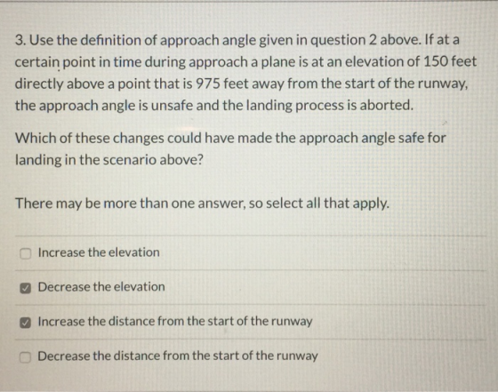 3. Use the definition of approach angle given in question 2 above. If at a certain point in time during approach a plane is a