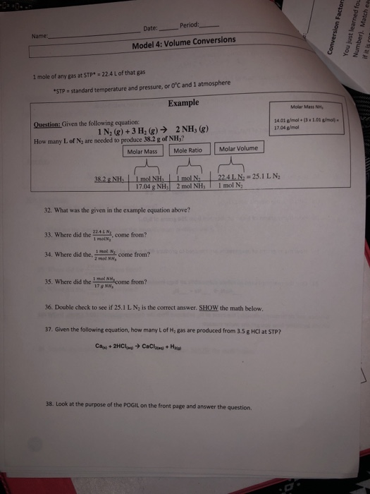 Date: Period: Model 4: Volume Conversions Conversion Factor You just learned fou Number). Match ea Name: 1 mole of any gas at