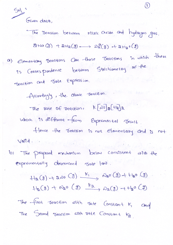 Given data, The Deaction between hitoric Oxide and hydoogen gas. 2 No C) + 2Ha (9) > pi(a) targo (3) a) Elementary Deactions