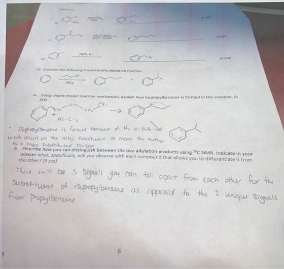 (3 pts) 23 consider the following Friedel Crafts alkylation reaction a Usine clearly drawn reaction mechanism explain how Iso