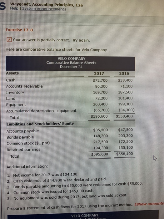 Weygandt, Accounting Principles, 12e Help System Announcements Exercise 17-8 Your answer is partially correct. Try again. Her
