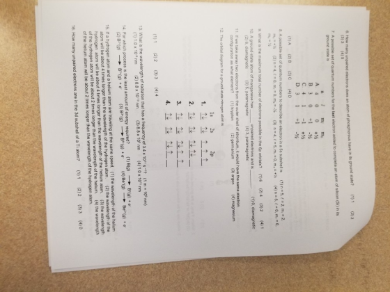 (1) 1 (2) 2 6. How many unpaired electrons does an atom of phosphorous have in its ground state? (3) 3 (4) 5 A possible set o