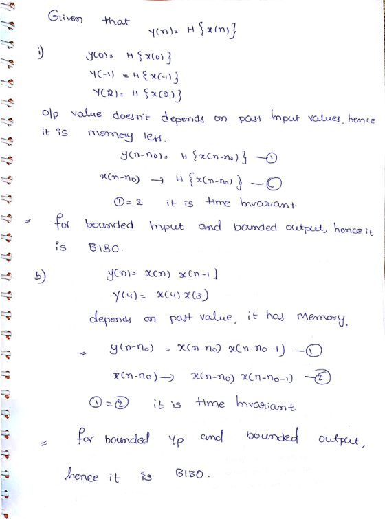 Given that olp value doesnt depen it s moyle ds on pout mput values, homce bcunded mp andboumded cutpat, hence ie s B180 dependd ση pajt Value, it had mem ou 7(η.no)--) χ(n-no) χ( n-no-) bounded oukFat orboundel p nbd henee BIBO