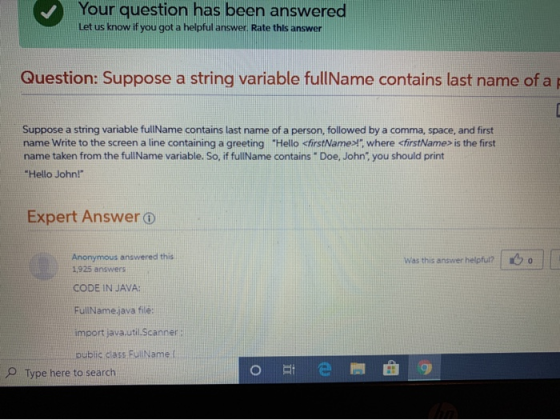Your question has been answered Let us know if you got a helpful answer. Rate this answer Question: Suppose a string variable