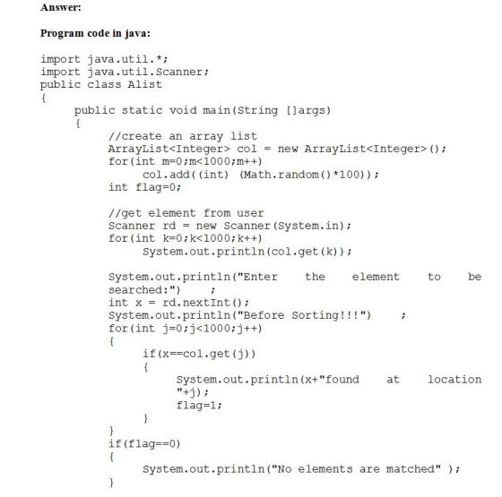 Answer Program code in java: import java.util.* import java.util.Scanner; public class Alist public static void main (String