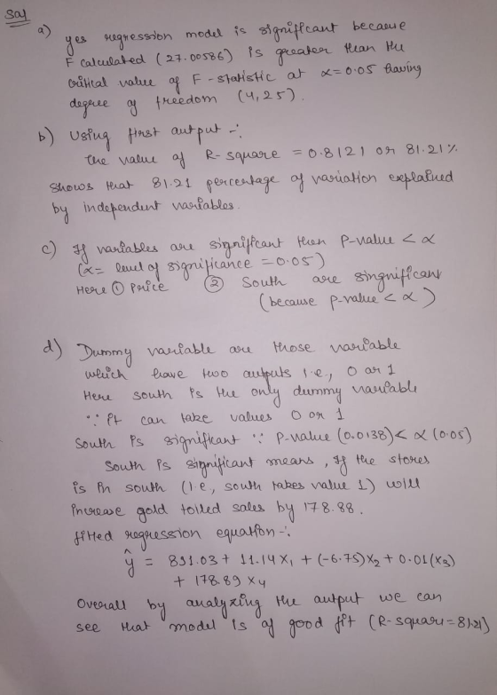 Say became x=0.05 shows that yes regression model is signiflcant F calculated (27.00586) is greater than the critical value o