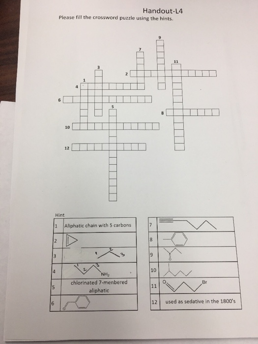 Handout-L4 Please fill the crossword puzzle using the hints. 24 E 1 Aliphatic chain with 5 carbons chlorinated 7-menbered ali