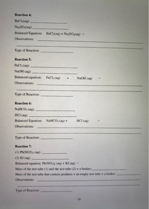 Reaction 4: BaCl(aq): Na SO.(aq): Balanced Equation: BaCl(aq) + Na2SO4(aq) Observations: Type of Reaction: Reaction 5: FeCl3(