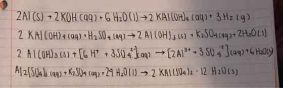2AI (S)+2 KOH Ccag)+6 H20()2 KATOH)4 caq)+ 3 H2 tg) 2 KAJCOH)4 (aq) H2 S04 (a9)2 ACOH)3 (6) K2S04(aq )7 2H20L)) t t AL COH)&
