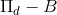 \Pi _{d}-B