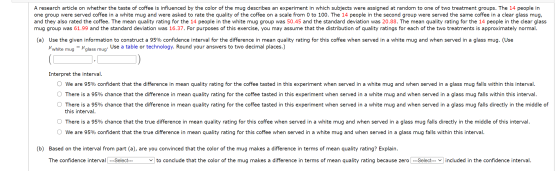 A research article on whether the taste of coffee is influenced by the color of the mug describes an experiment in which subj