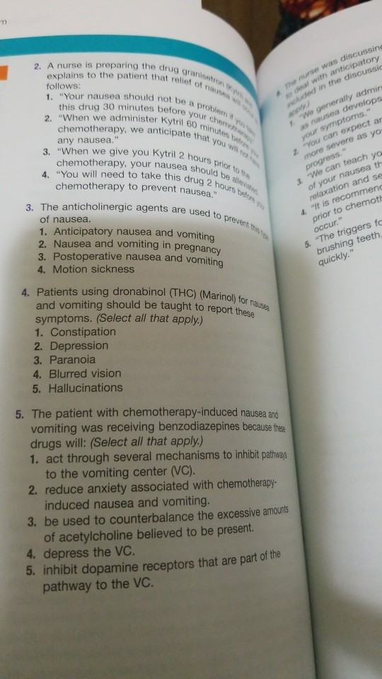 2. A nurse is preparing the drug ara explains to the patient that reliet ot stron me nurse was discussing deal with anticipat
