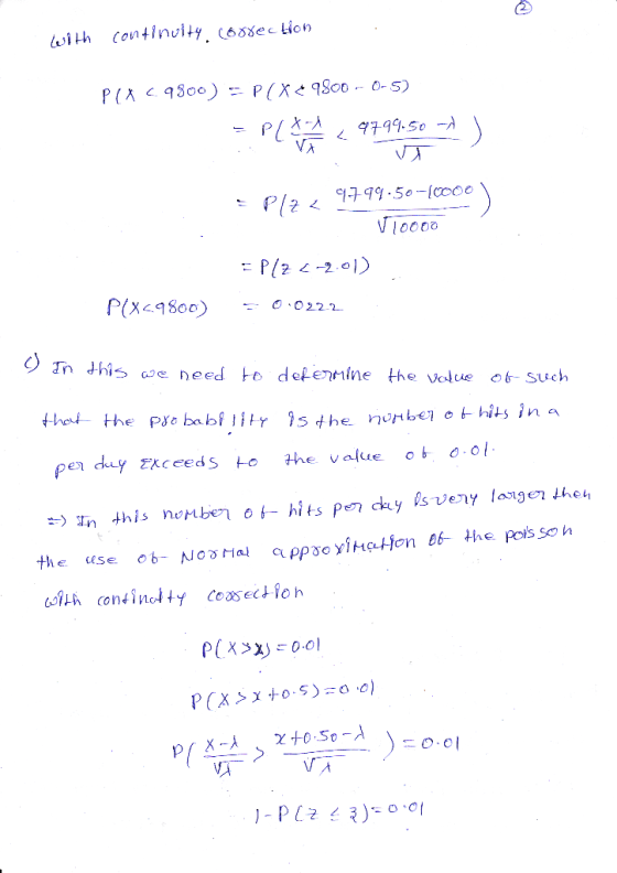 wIth continvity coosec lion P(A 9800) = P(X< 9800 - 0-S) 9799.S0 -A VA 9799.50-(000 P/2 Vioc0o P(X9800) -OO22-2 n dhs we need