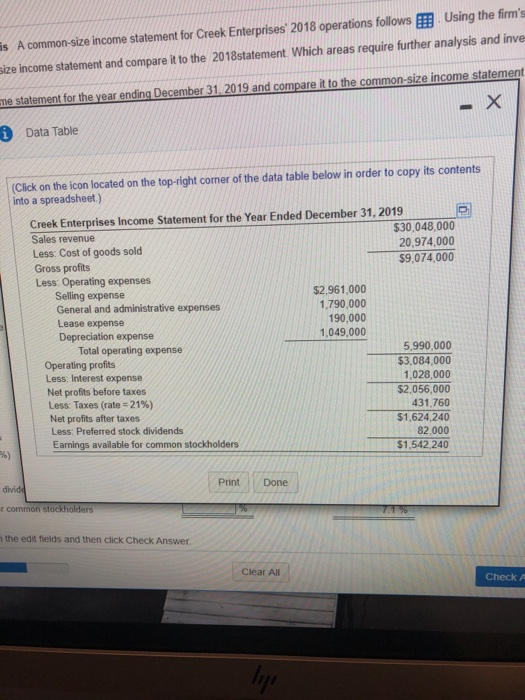 is A common-size income statement for Creek Enterprises 2018 operations follows Using the firms size income statement and co