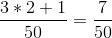 \frac{3*2+1}{50}=\frac{7}{50}