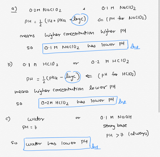 0. 2M Nacioz a) 0:24 Nacioz - 01M Nacioz pH = { (14+ pka tleg)) (pH for Nacioz) means higher concentration wigher PH so (0.1m