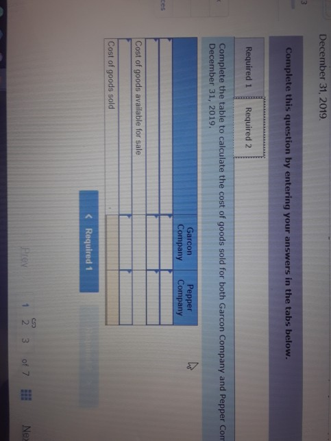 December 31, 2019 3 Complete this question by entering your answers in the tabs below. Required 1 Required 2 Complete the tab