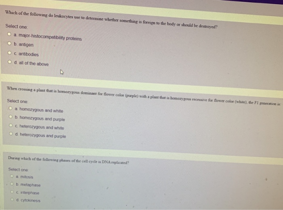 Which of the following do leukocytes use to determine whether something is foreign to the body or should be destroyed? Select