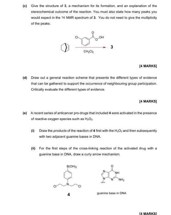 (c) Give the structure of 3, a mechanism for its formation, and an explanation of the stereochemical outcome of the reaction.