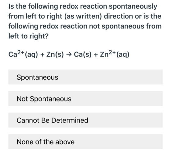 Is the following redox reaction spontaneously from left to right (as written) direction or is the following redox reaction no