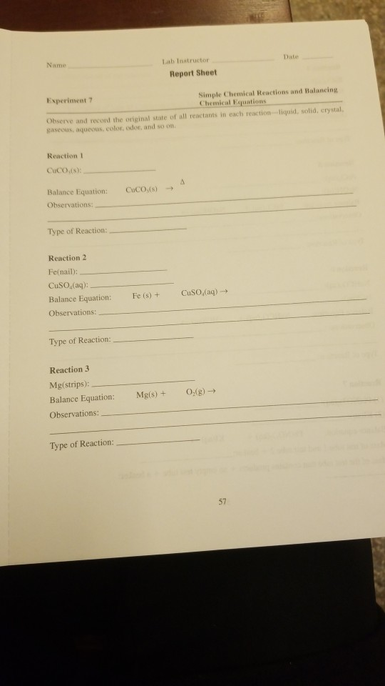 Nome Lab Instructor Report Sheet Experiment? Simple Chemical Reactions and Balancing Chemical Equations Observe and record th