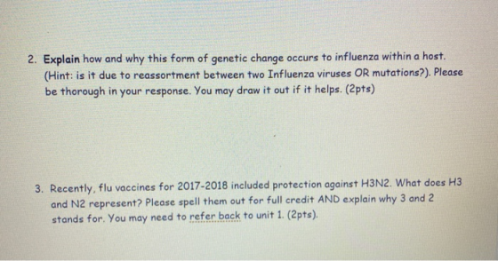 2. Explain how and why this form of genetic change occurs to influenza within a host. (Hint: is it due to reassortment betwee