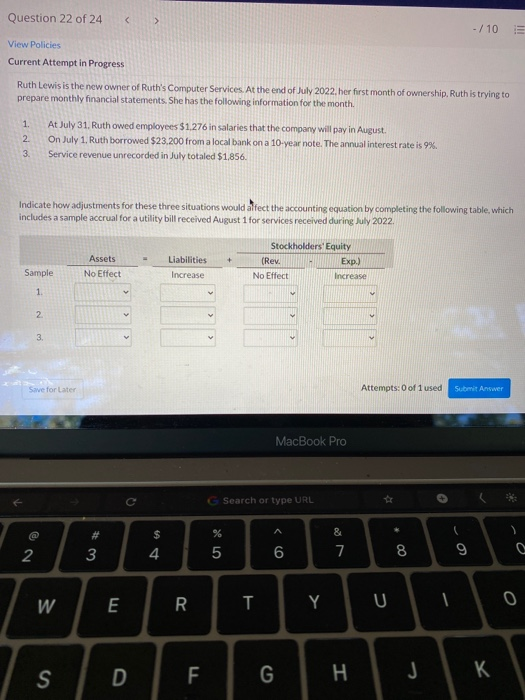 Question 22 of 24 - / 10 View Policies Current Attempt in Progress Ruth Lewis is the new owner of Ruths Computer Services. A