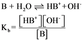 B + H20
HB +OH
K. = [HB*](OH)
[B]
