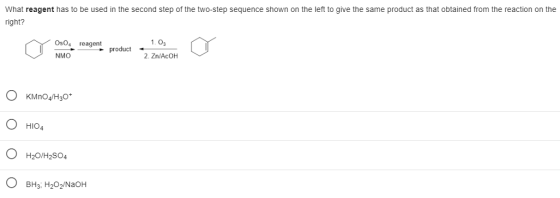 What reagent has to be used in the second step of the two-step sequence shown on the left to give the same product as that ob