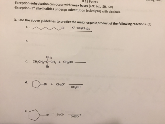 JPB 2020 8.18 Points -Exception-substitution can occur with weak bases (CN, N3, SH, SR) -Exception-3° alkyl halides undergo s