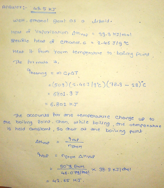 Heat of Vapori2coh on ΔΗ.ccP 3g.gkJ/mol SPecikic hecut = 6801, g丁 accounus o one emperetuse chenge up do dhe boiog